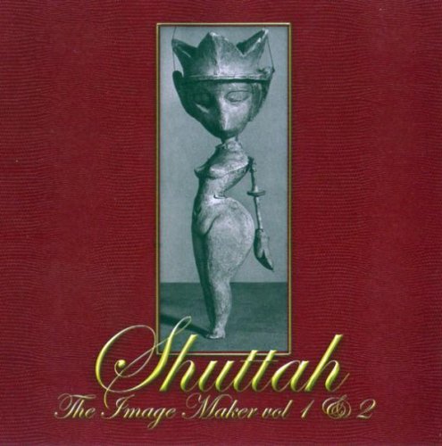 Shuttah - The Image Maker Vol 1 & 2 (1971) (2002)
