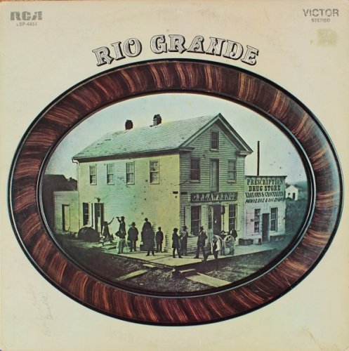 Rio Grande - Rio Grande (1971)