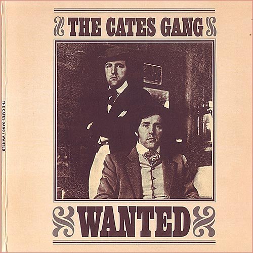 The Cates Gang - Wanted (1970)