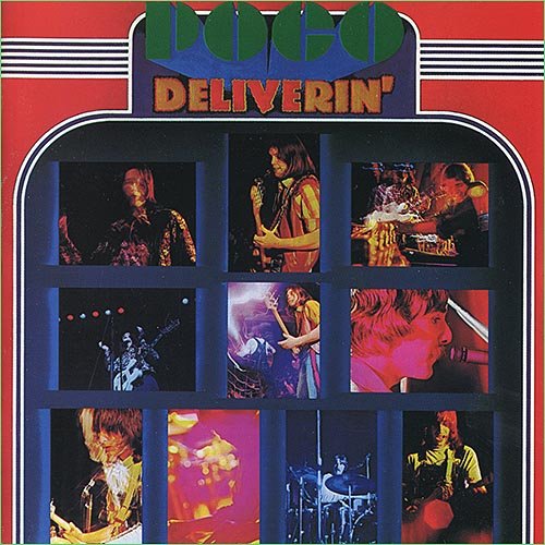 Poco - Deliverin' (Live) (1971)