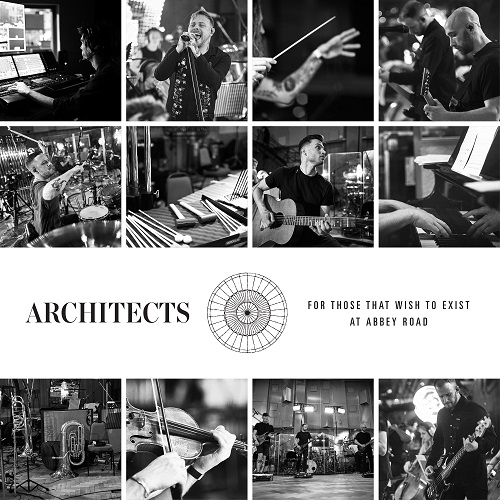 Architects - For Those That Wish To Exist At Abbey Road (Abbey Road Version) 2022