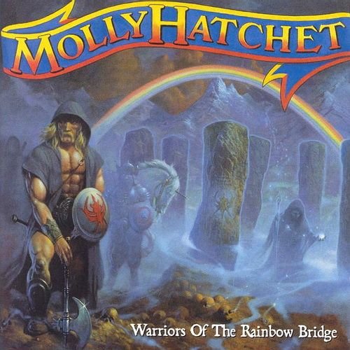 Molly Hatchet - Warriors Of The Rainbow Bridge (2005)