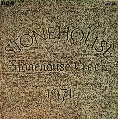 Stonehouse - Stonehouse Creek (1971)