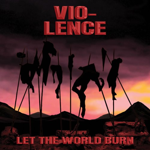 Vio-Lence - Let The World Burn (EP) 2022