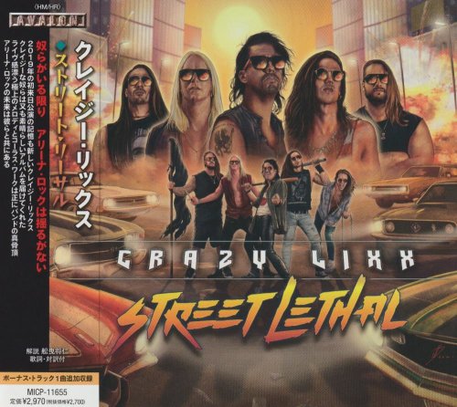 Crazy Lixx - Street Lethal [Japanese Edition] (2021)