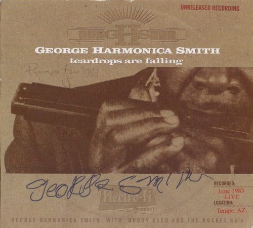 George Harmonica Smith - Teardrops Are Falling (2011)