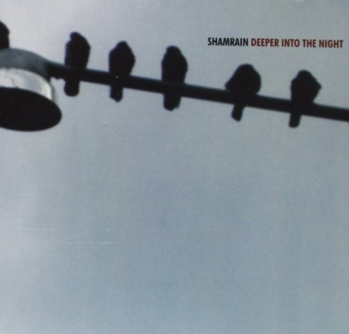 ShamRain - Deeper Into the Night (EP) 2006