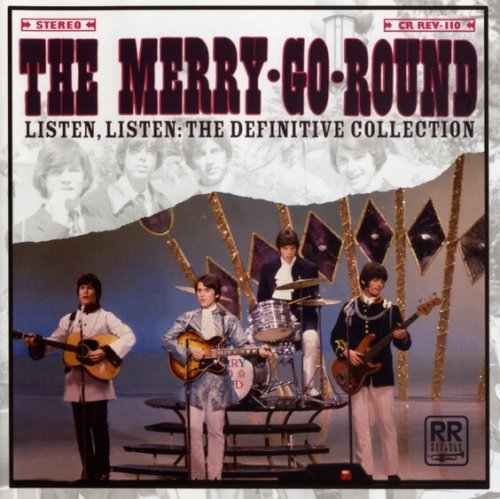 The Merry-Go-Round - Listen, Listen: The Definitive Collection (2005)