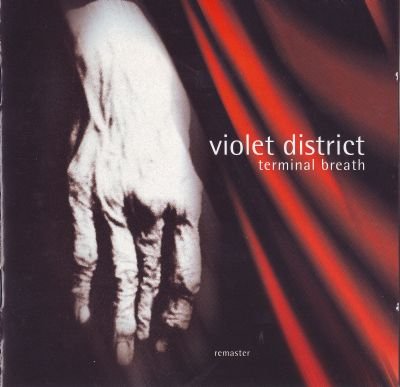 Violet District - Terminal Breath (2CD) (2000)