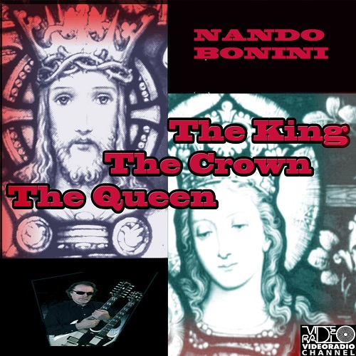 Nando Bonini - The King the Crown the Queen 2022