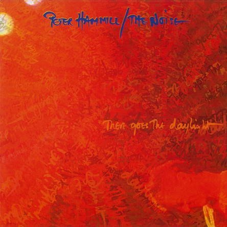 Peter Hammill - There Goes The Daylight (1993)