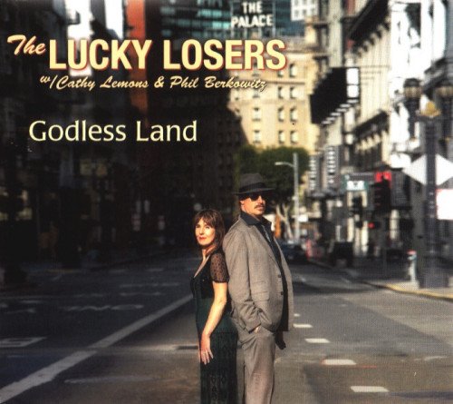 Lucky Losers - Godless Land (2020)