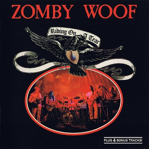 Zomby Woof - Riding On A Tear (1977)