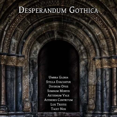 Desperandum Gothica - II 2018 