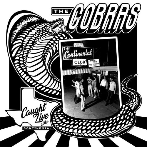 The Cobras - Caught Live At The Continental Club (2020)