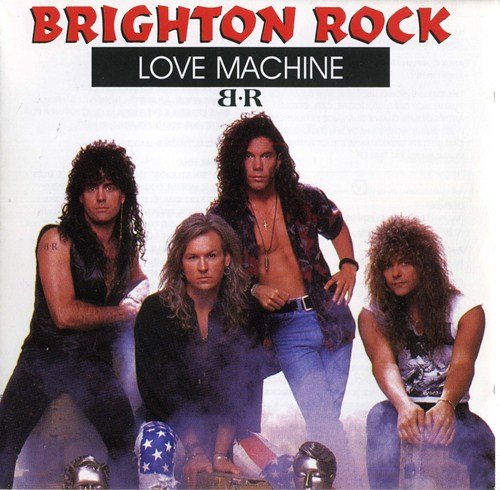 Brighton Rock - Love Machine (1991)