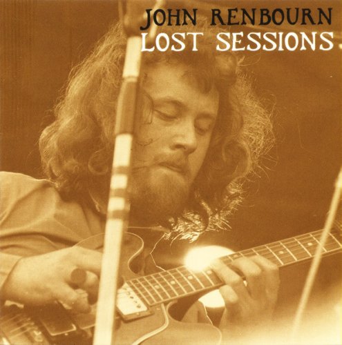 John Renbourn - Lost Sessions (1996)