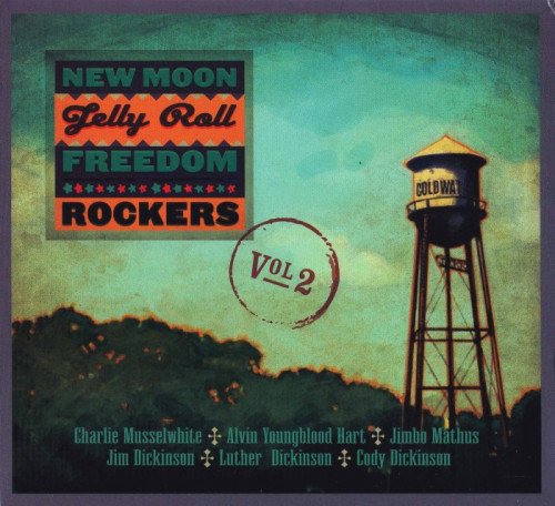 New Moon Jelly Roll Freedom Rockers - New Moon Jelly Roll Freedom Rockers Vol. 2 (2021)
