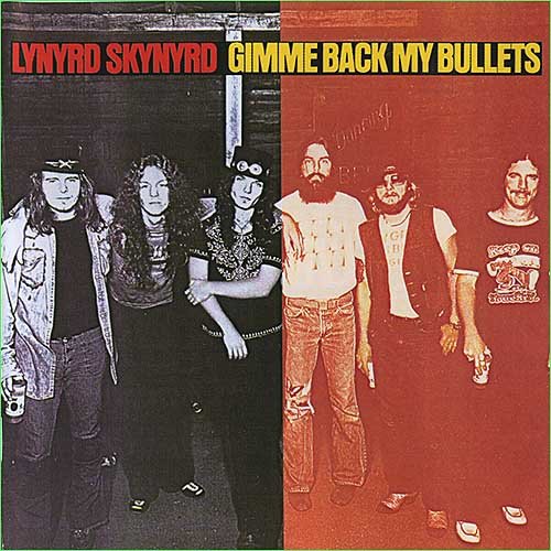 Lynyrd Skynyrd - Gimme Back My Bullets (1976)