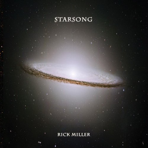 Rick Miller - Starsong [WEB Release] (1983)