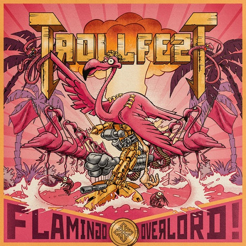 Trollfest - Flamingo Overlord 2022
