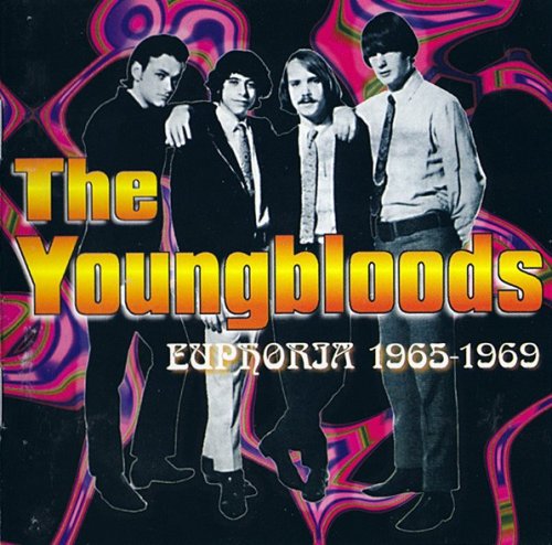 The Youngbloods - Euphoria 1965 - 1969 (1999)