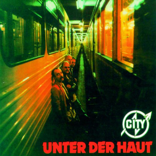 City - Unter Der Haut (1983)