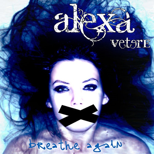 Alexa Vetere - Breathe Again 2022