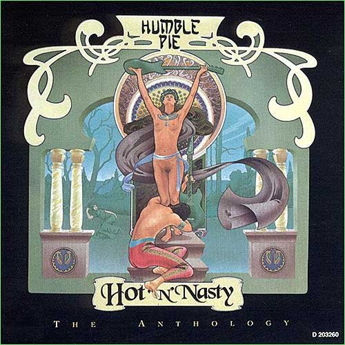 Humble Pie - Hot n' Nasty: The Anthology (2xCD) (1994)
