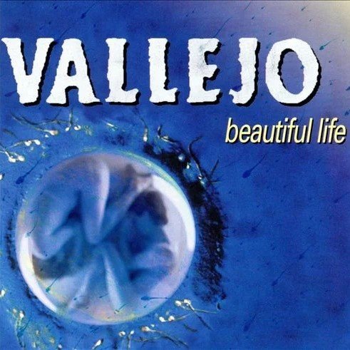 Vallejo - Beautiful Life (1998)