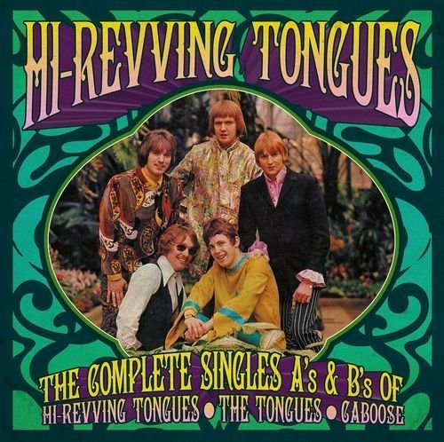 Hi Revving Tongues - The Complete Singles A & B Sides (2018)