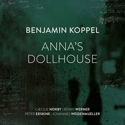 Benjamin Koppel - Anna's Dollhouse 2022