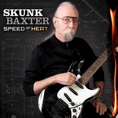 Skunk Baxter - Speed of Heat 2022