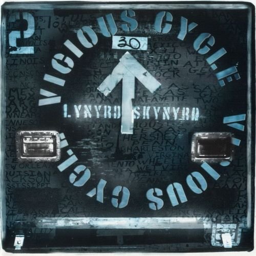 Lynyrd Skynyrd - Vicious Cycle (2003)