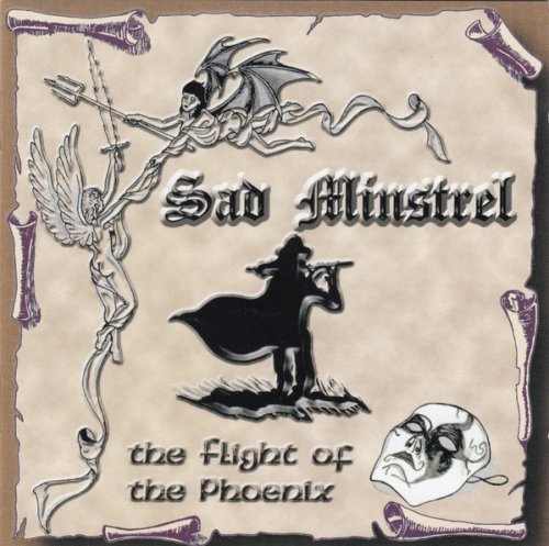 Sad Minstrel - The Flight Of The Phoenix (2005)