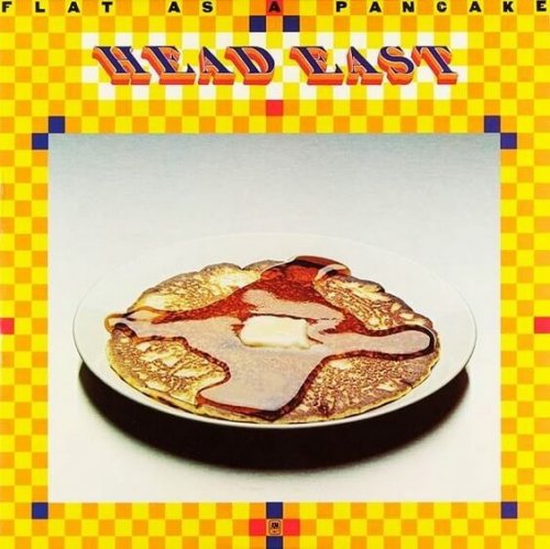 Head East - Flat As A Pancake (1975)
