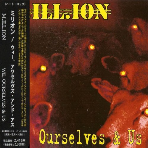 M.ill.ion - We, Ourselves & Us (1994)