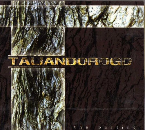 Taliandorogd - The Parting (2004)