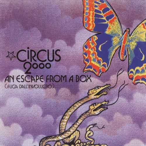 Circus 2000 – An Escape From A Box [Fuga Dall'Involucro] (1972)