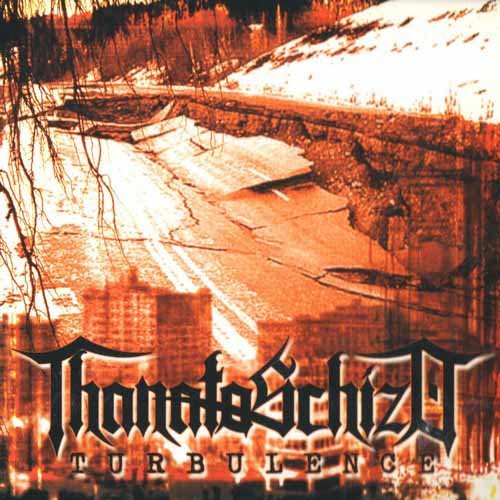 ThanatoSchizo - Turbulence (2004)