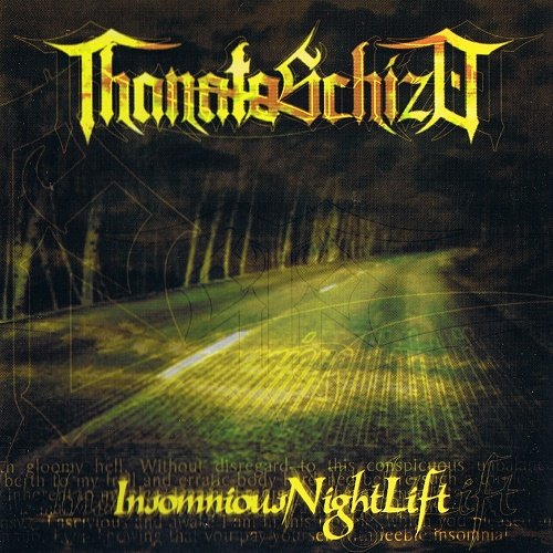 ThanatoSchizO - InsomniousNightLift (2003)