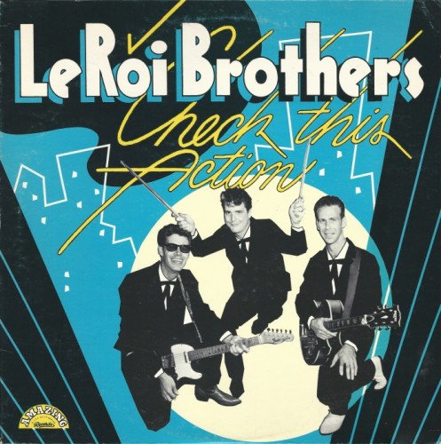 LeRoi Brothers - Check This Action [Vinyl-Rip] (1983)