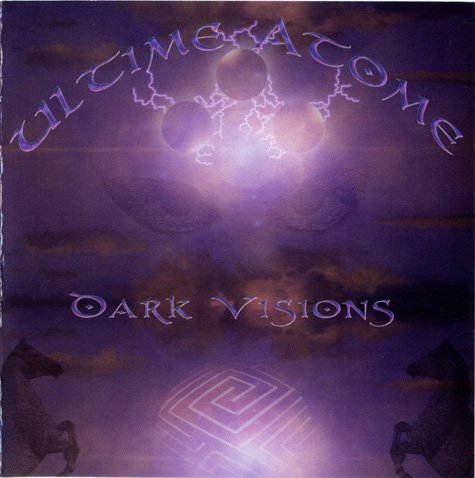 Ultime Atome - Dark Visions (2003)