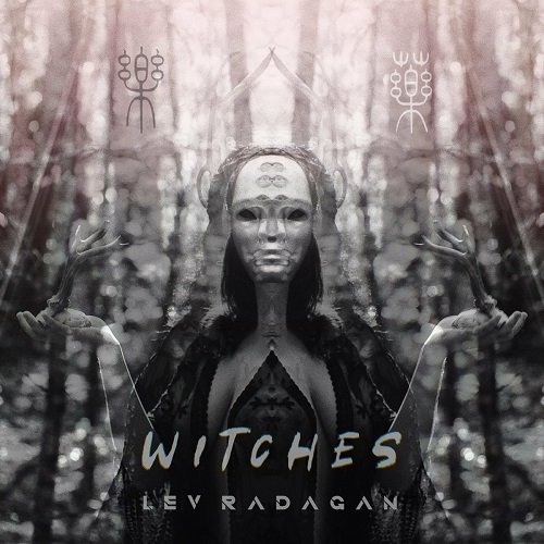Lev Radagan - Witches [WEB] (2022)