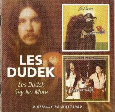 Les Dudek - Les Dudek | Say No More (1976/1977) [2CD Reissue 2007]