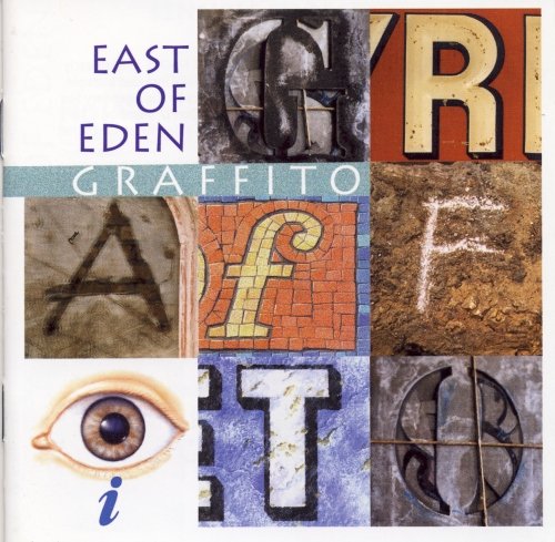 East Of Eden – Graffito (2005)