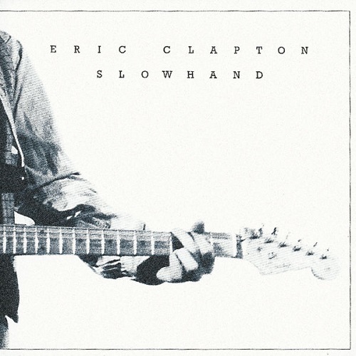 Eric Clapton - Slowhand 1977