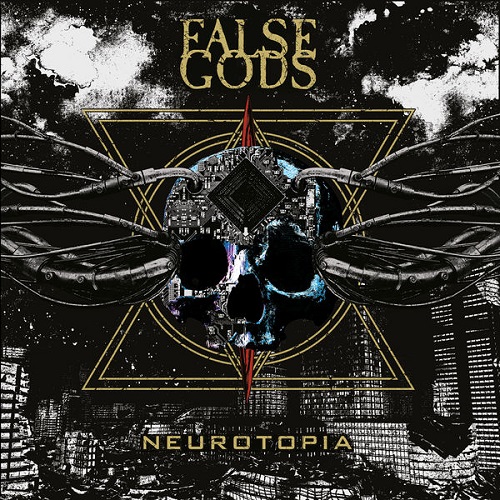 False Gods - Neurotopia 2022
