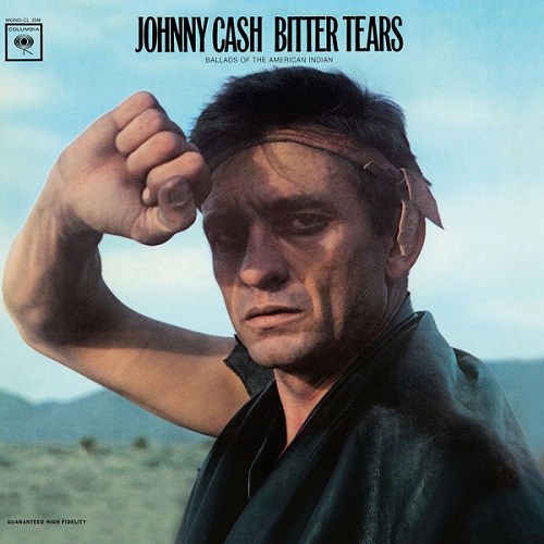 Johnny Cash -  Bitter Tears: Johnny Cash Sings Ballads Of The American Indian 1964