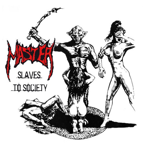 Master - Slaves to Society (Remaster 2022) 2007